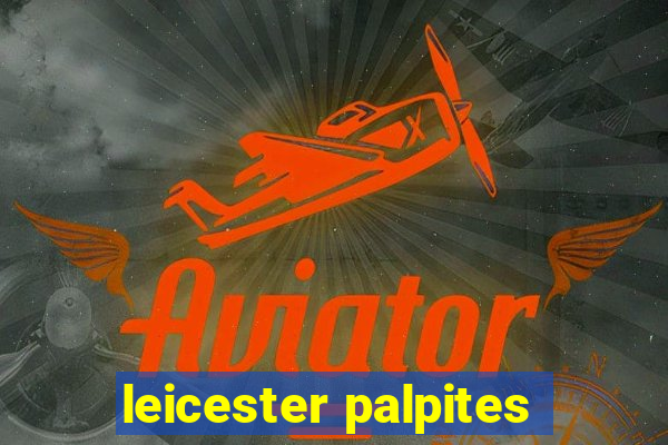 leicester palpites